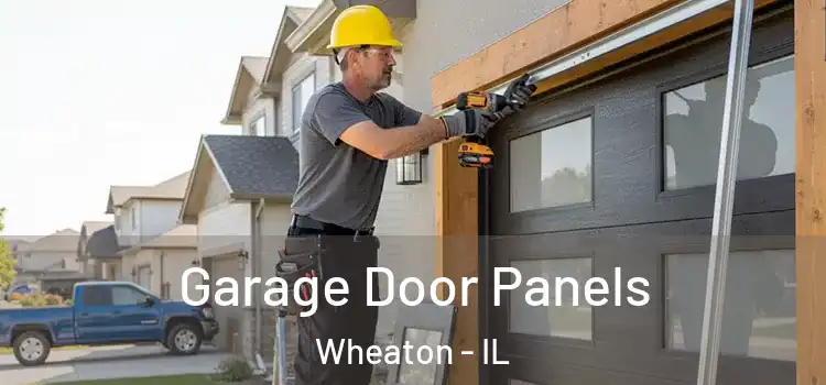  Garage Door Panels Wheaton - IL